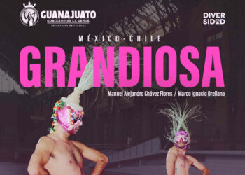 GRANDIOSA llegará a Guanajuato y León con una propuesta escénica que explora la identidad, la memoria y la diversidad